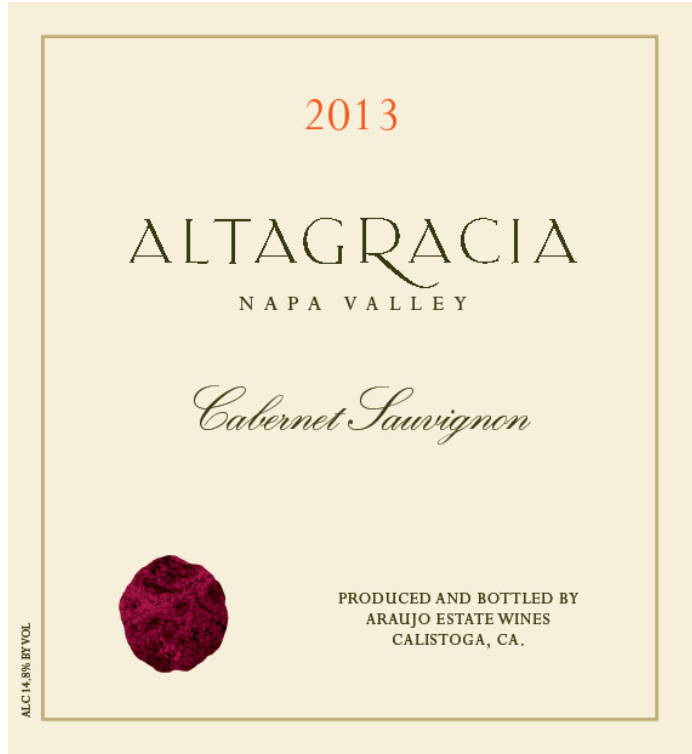 Varietal Label: Araujo Estate Altagracia Cabernet Sauvignon